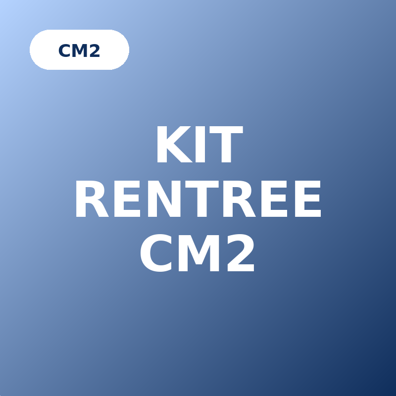 Kit Rentrée CM2